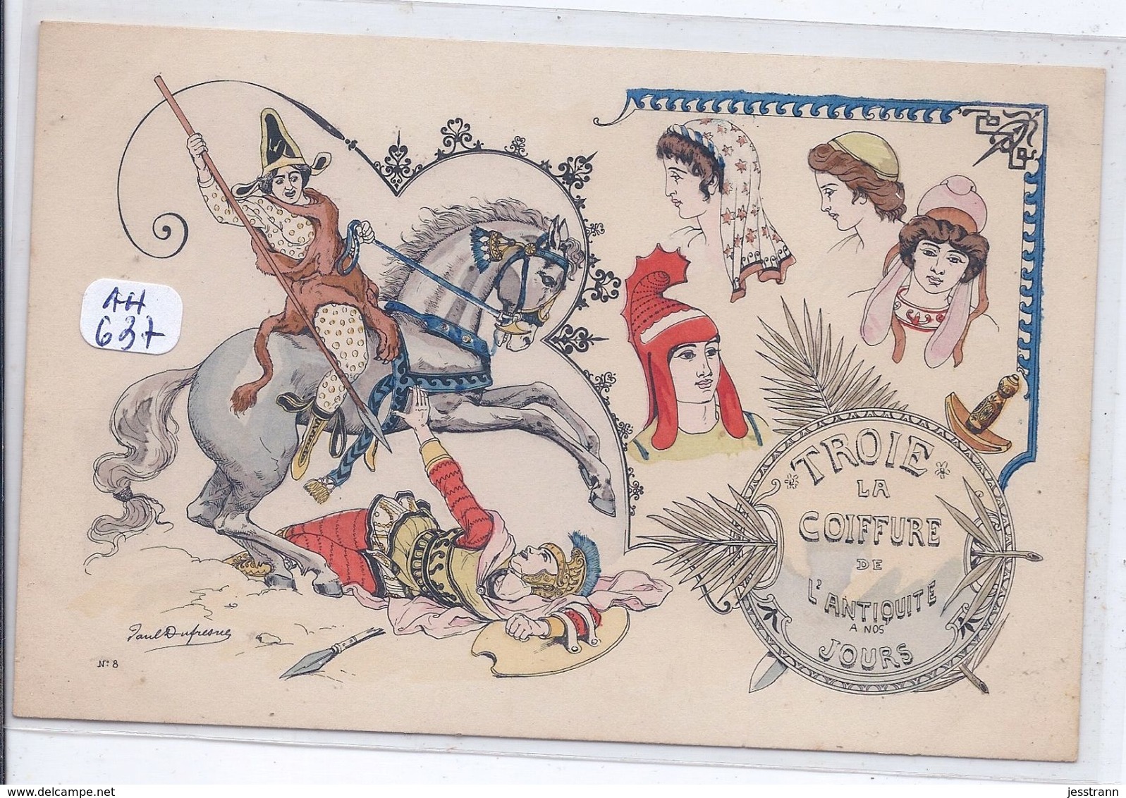 HISTOIRE DE LA COIFFURE A NOS JOURS- ILLUSTREE PAR PAUL DUFRESNE- TROIE - History