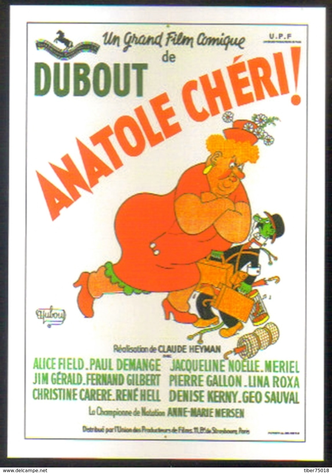 Carte Postale : Illustration Dubout (cinéma Affiche Film) Anatole Chéri ! - Dubout