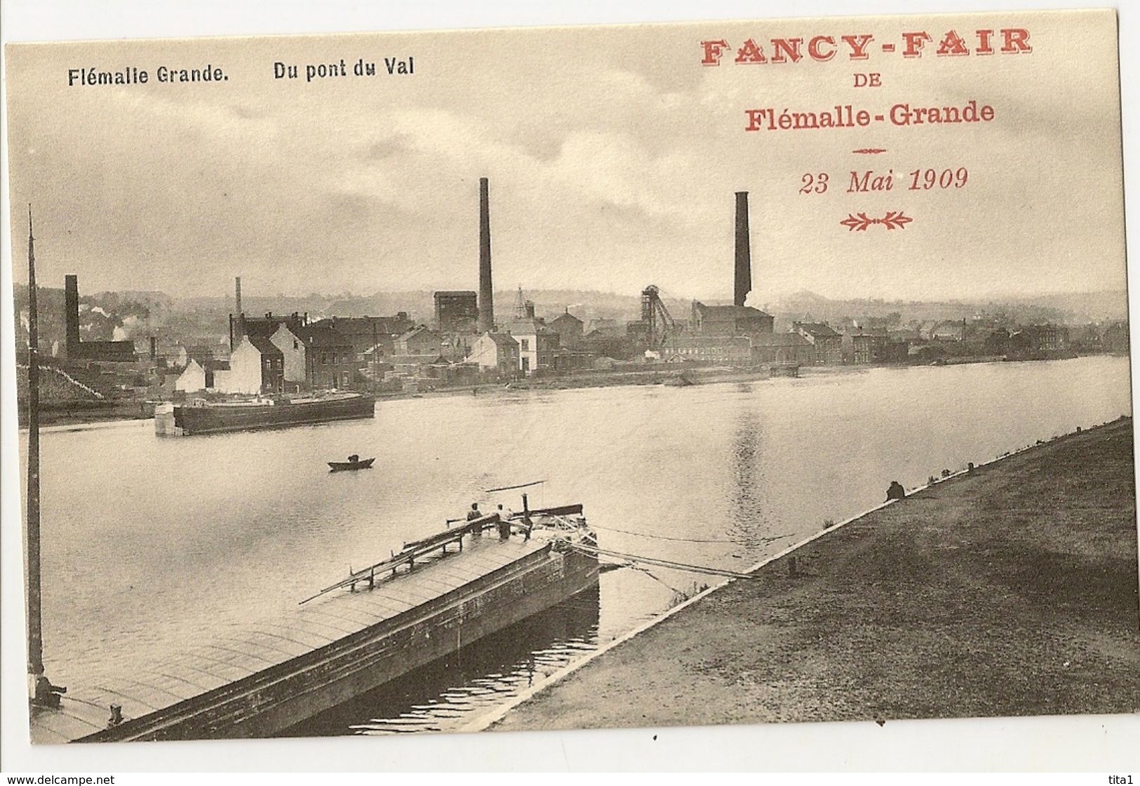 1 -  Flémalle Grande - Du Pont Du Val " Fancy-Fair De Flémalle Grande 23 Mai 1909" - Flémalle