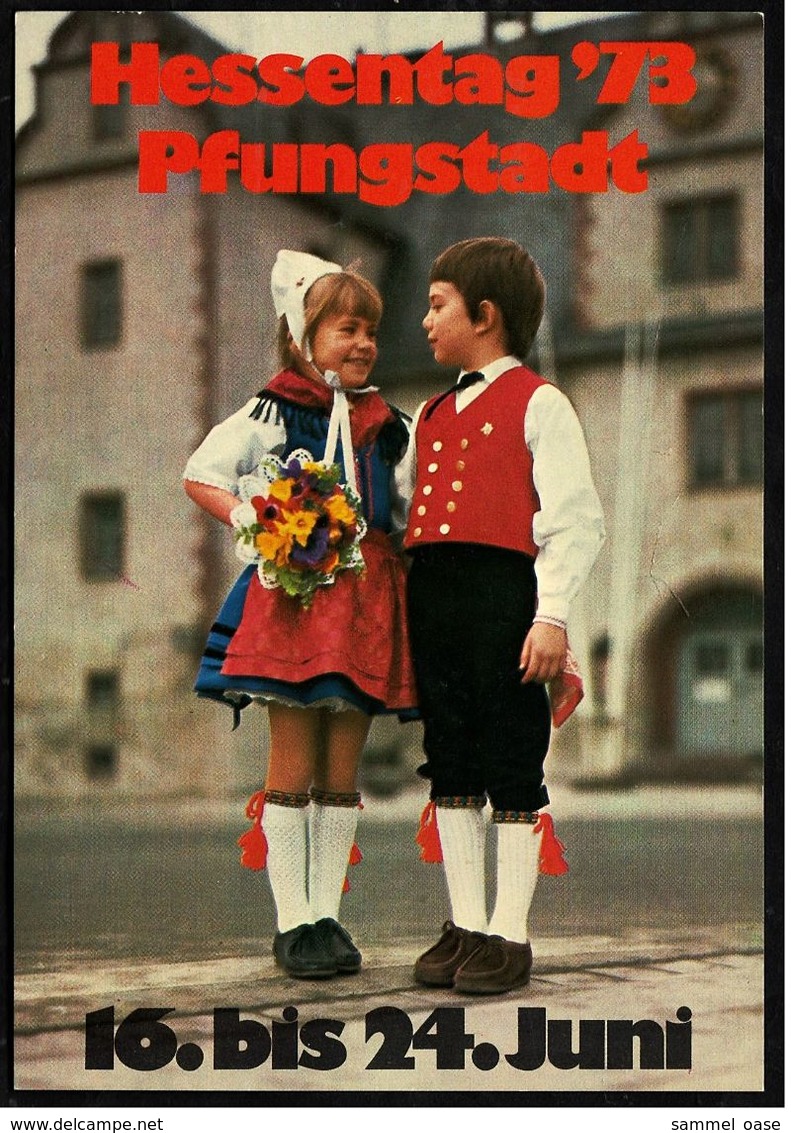 Hessentag 1973  -  Pfungstadt  -  Ansichtskarte Ca.1973   (8905) - Pfungstadt