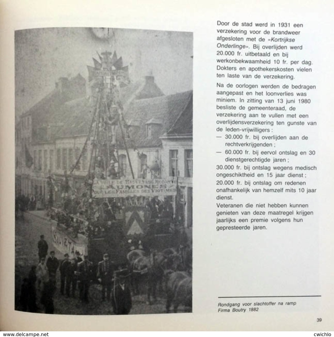 Brandweer Kortrijk: Uitgave Ter Gelegenheid Van De Inhulding Van De Nieuwe Brandweerkazerne, 5 Juni 1982 - Autres & Non Classés