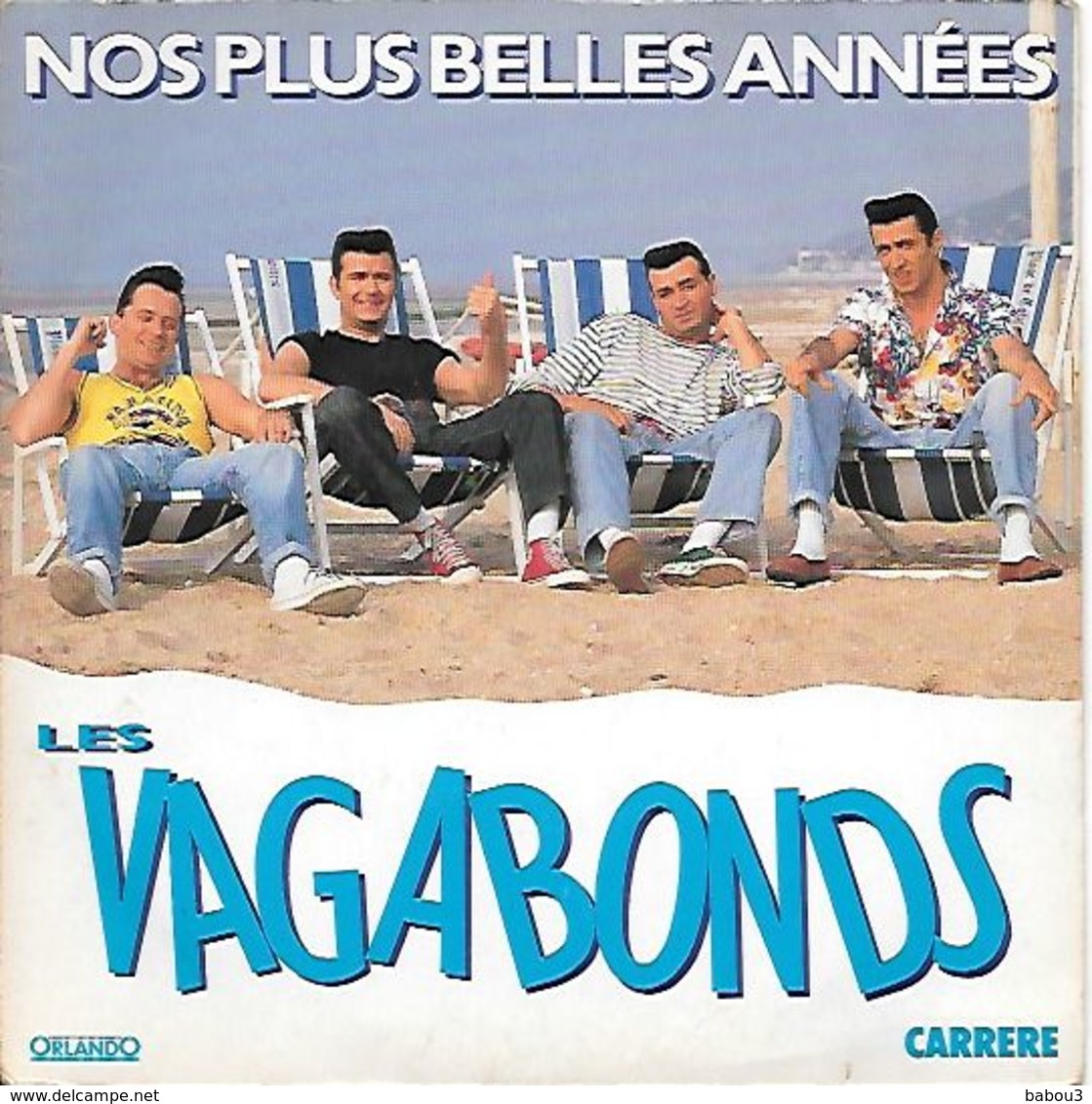 LES VAGABONDS    --  NOS PLUS BELLES ANNEES - Other - French Music