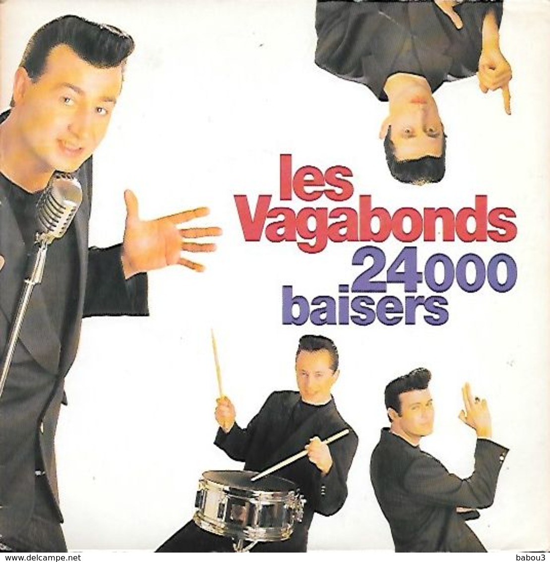 LES VAGABONDS    --  24000 BAISERS - Autres - Musique Française