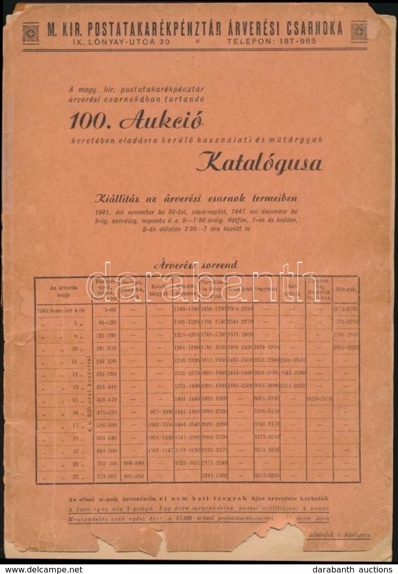 M. KIR. Postatakarékpénztár árverési Csarnoka 100. Aukció Katalógusa 1941 - Other & Unclassified