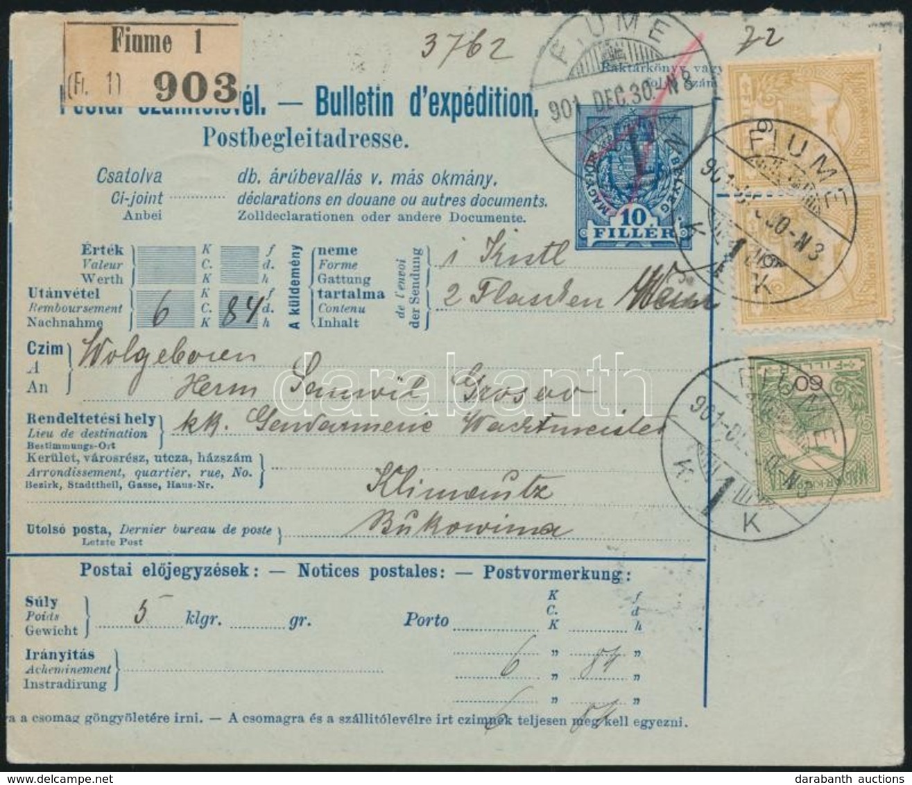 1901 Utánvételes Szállítólevél Bukovinába 'FIUME' - Other & Unclassified