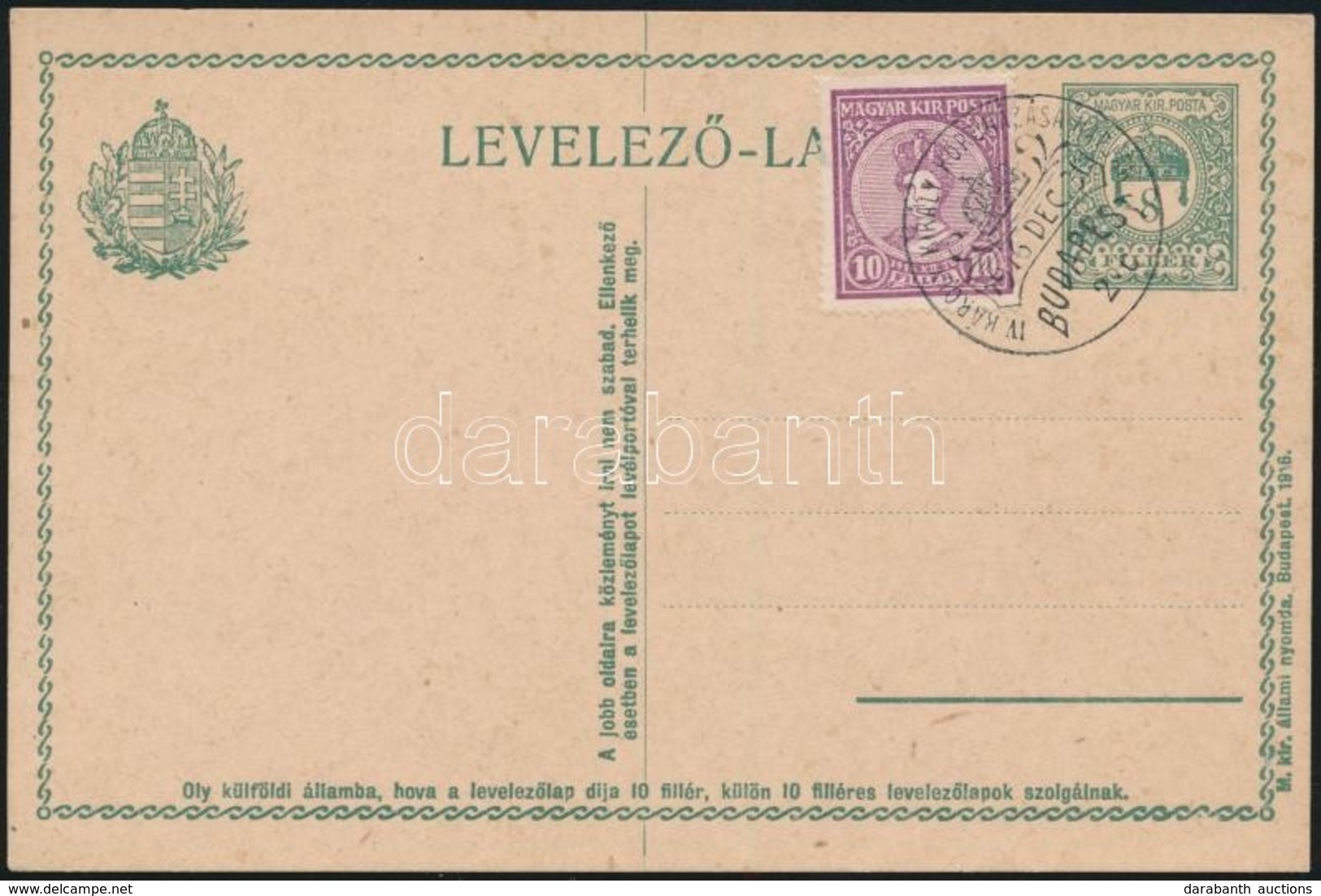 1916 Nem Futott Levelez?lap Koronázás 10f Bélyeggel és Els? Napi, Alkalmi 'IV. KÁROLY KIRÁLY KORONÁZÁSA NAPJÁN' Bélyegzé - Other & Unclassified