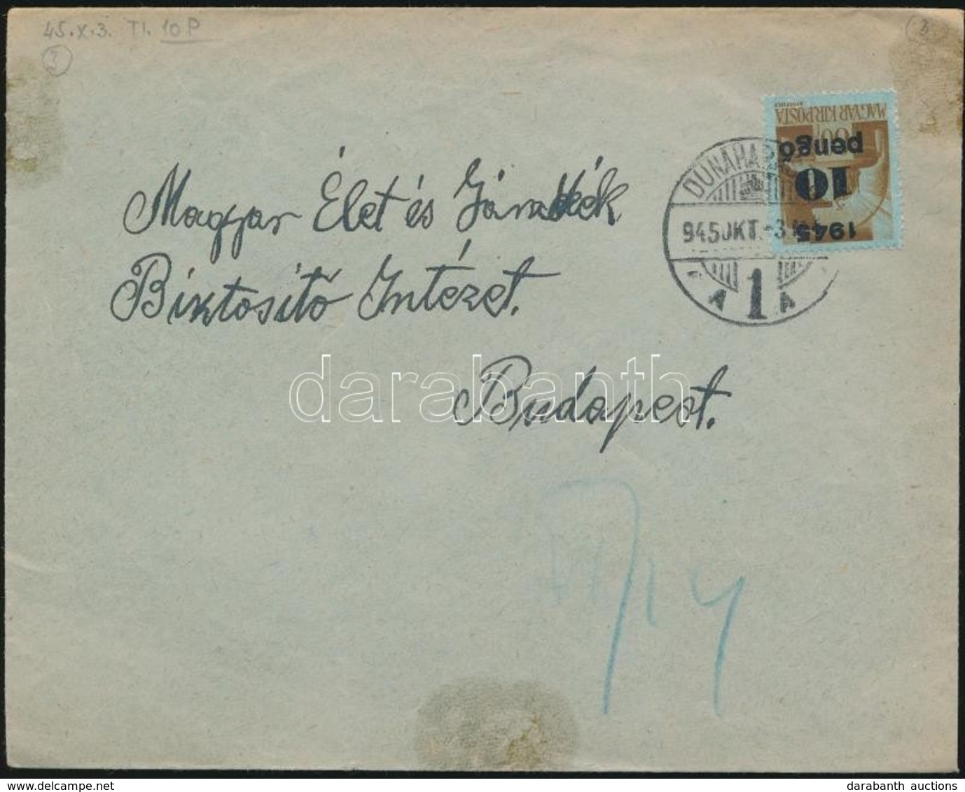 1945 (3. Díjszabás) Távolsági Levél Kisegít? 10P/80f Bérmentesítéssel - Other & Unclassified