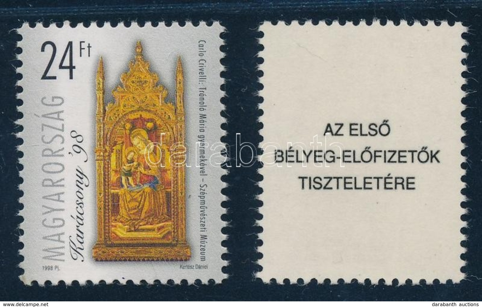 ** 1998 Karácsony I. ,,Az Els? Bélyeg-el?fizet?k Tiszteletére' Hátoldali Felirattal + Támpéldány (20.000) - Other & Unclassified