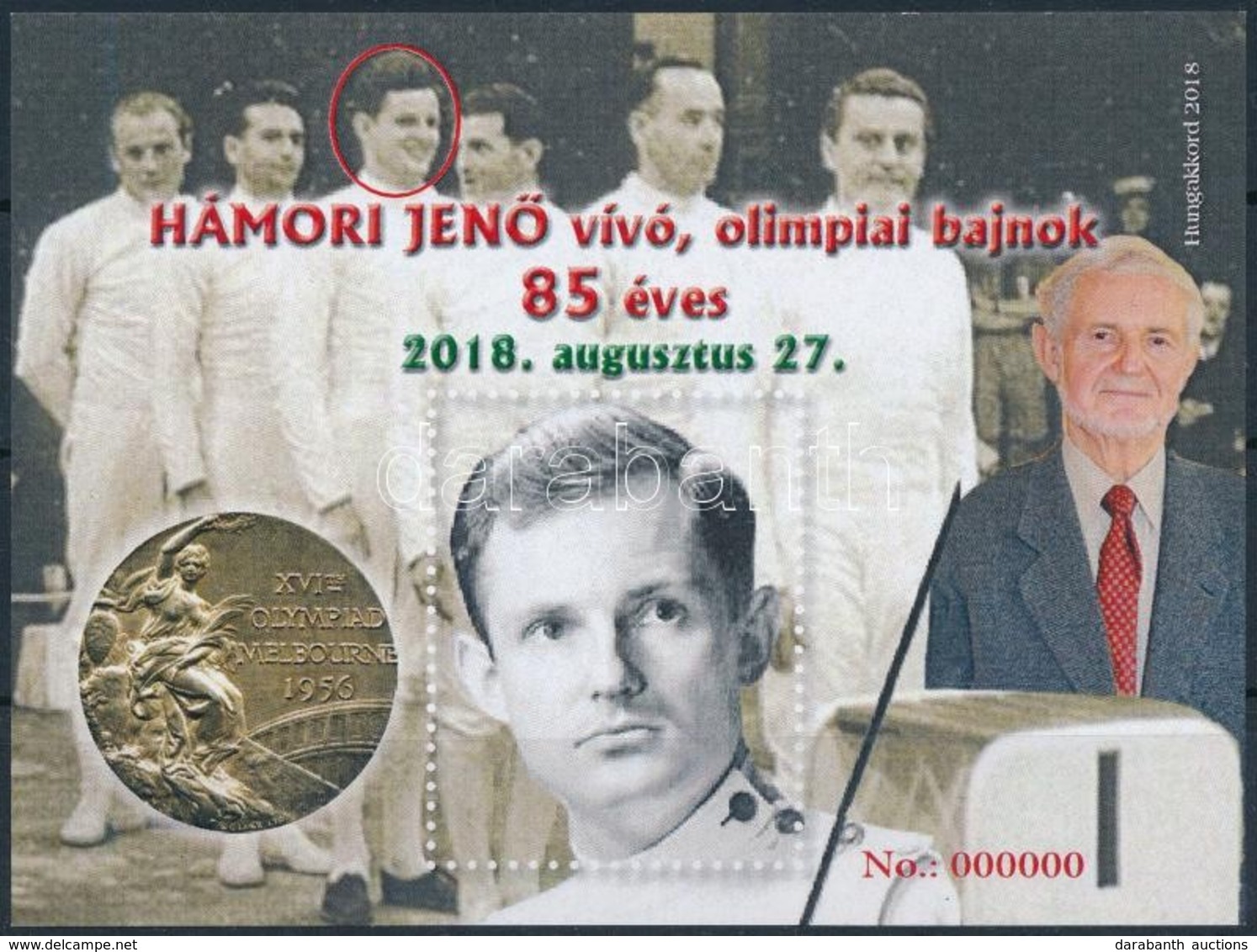 ** 2018 Hámori Jen? Vívó, Olimpiai Bajnok 85 éves Emlékív ,,000000' Piros Sorszámmal - Other & Unclassified