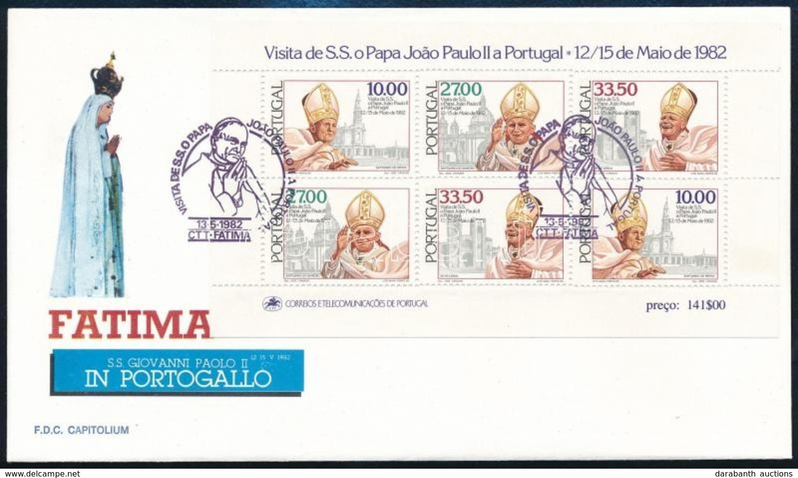 1982 II. János Pál Pápa Látogatása Portugáliában Blokk Mi 36 FDC-n - Other & Unclassified