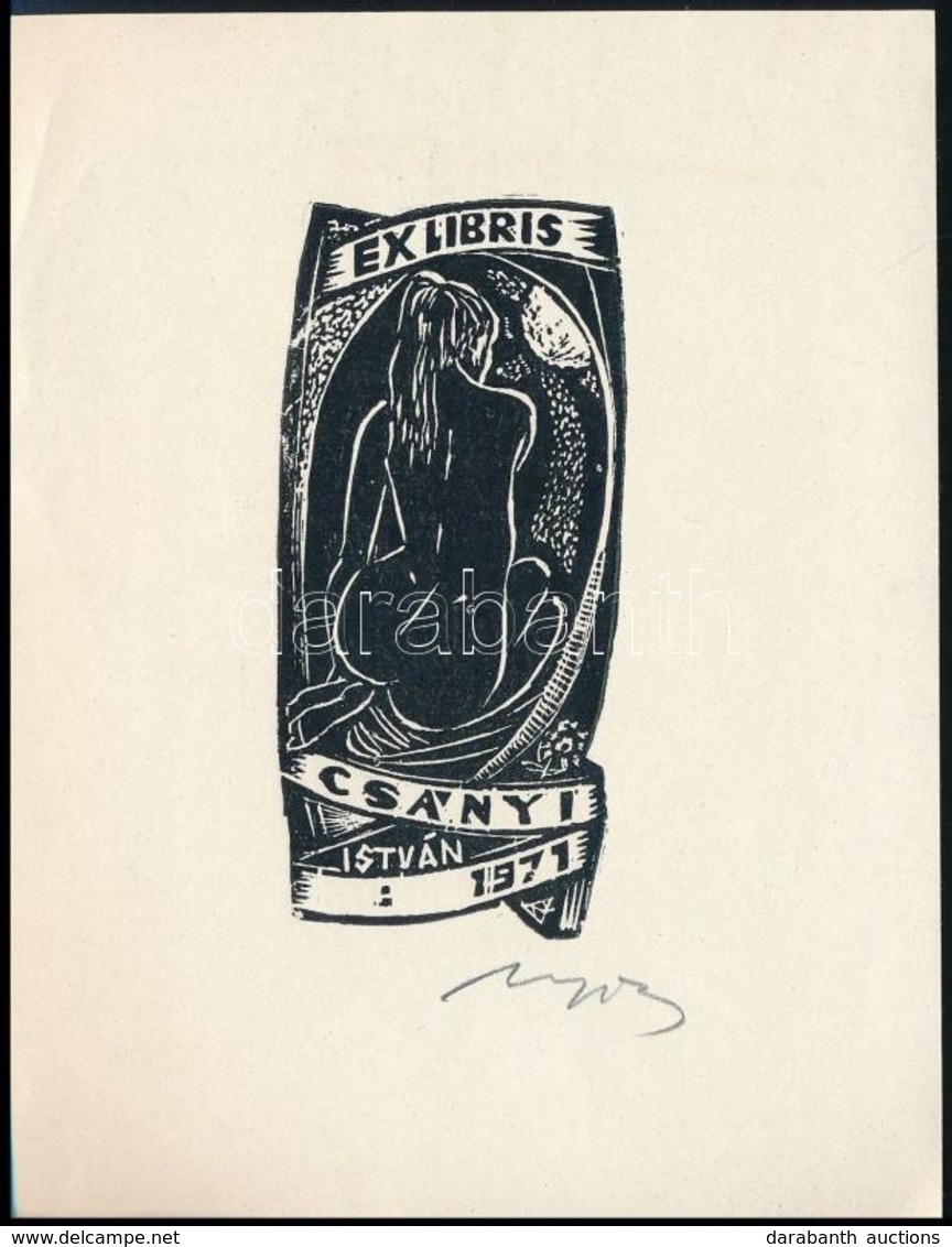 Nagy Lázár László (1935-): Erotikus Ex Libris Csányi István. Fametszet, Papír, Jelzett, 9×5 Cm - Other & Unclassified