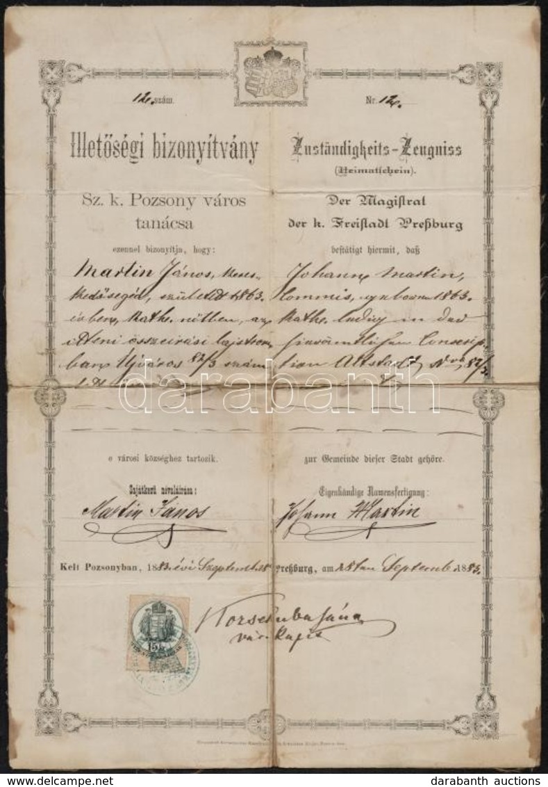 1883 Pozsony, Illet?ségi Bizonyítvány Sz. K. Pozsony Város Tanácsa által Kiállítva 15 Kr Okmánybélyeggel - Unclassified