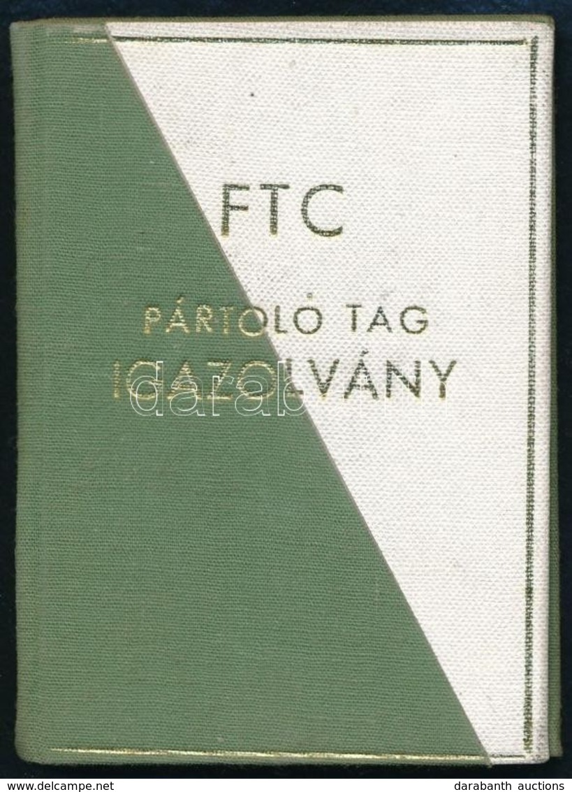 1977 Fényképes FTC Pártoló Tagsági Igazolvány - Unclassified