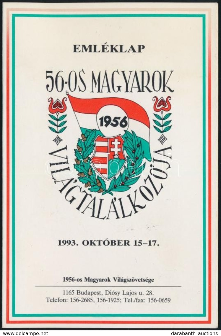 1993 Az 56-os Magyarok Világtalálkozójára Készített Emléklap, Rajta Sok Résztvev? Aláírásával - Altri & Non Classificati