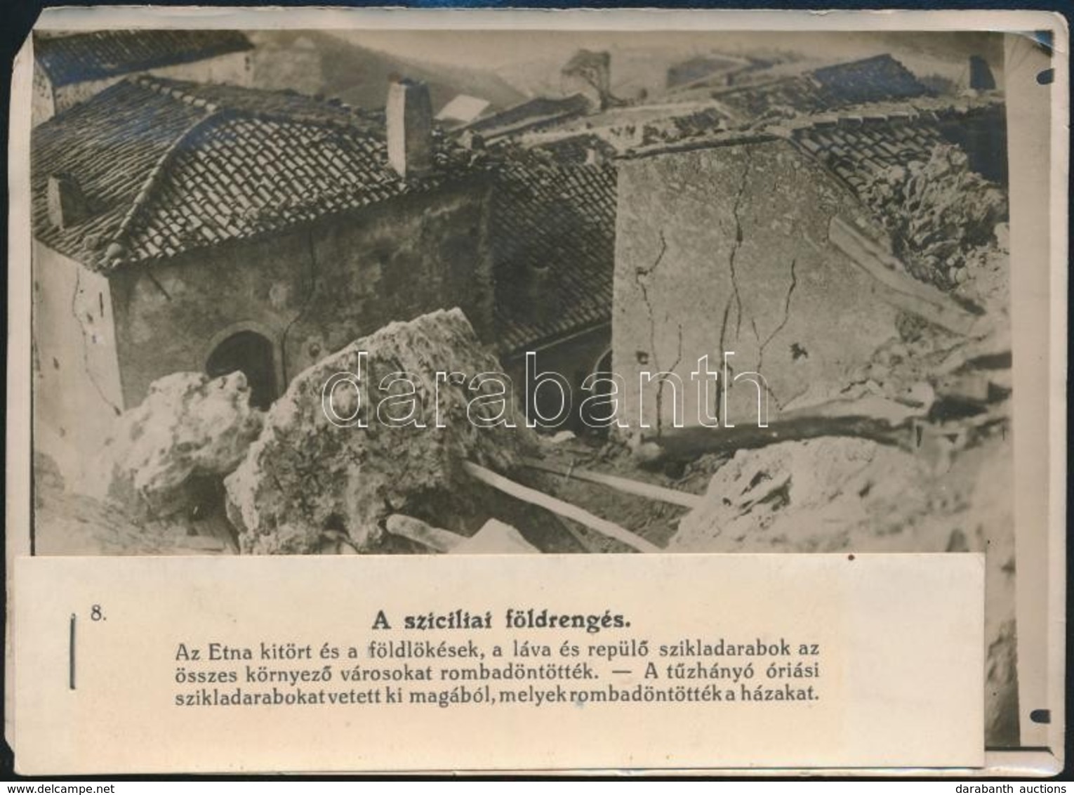 1914 Szicília, Földrengés. Korabeli Sajtófotó Hozzát?zött Szöveggel, 12x16 Cm /  Sicilia, Earthquake. Press Photo, 12x16 - Other & Unclassified