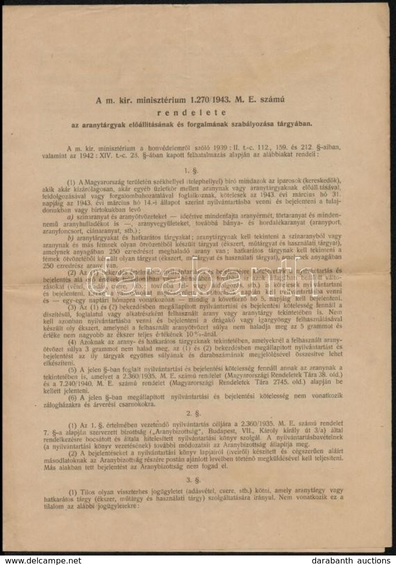 1943 A M. Kir. Minisztérium Rendelete Az Aranytárgyak El?állításának és Forgalmának Szabályozása Tárgyában - Unclassified