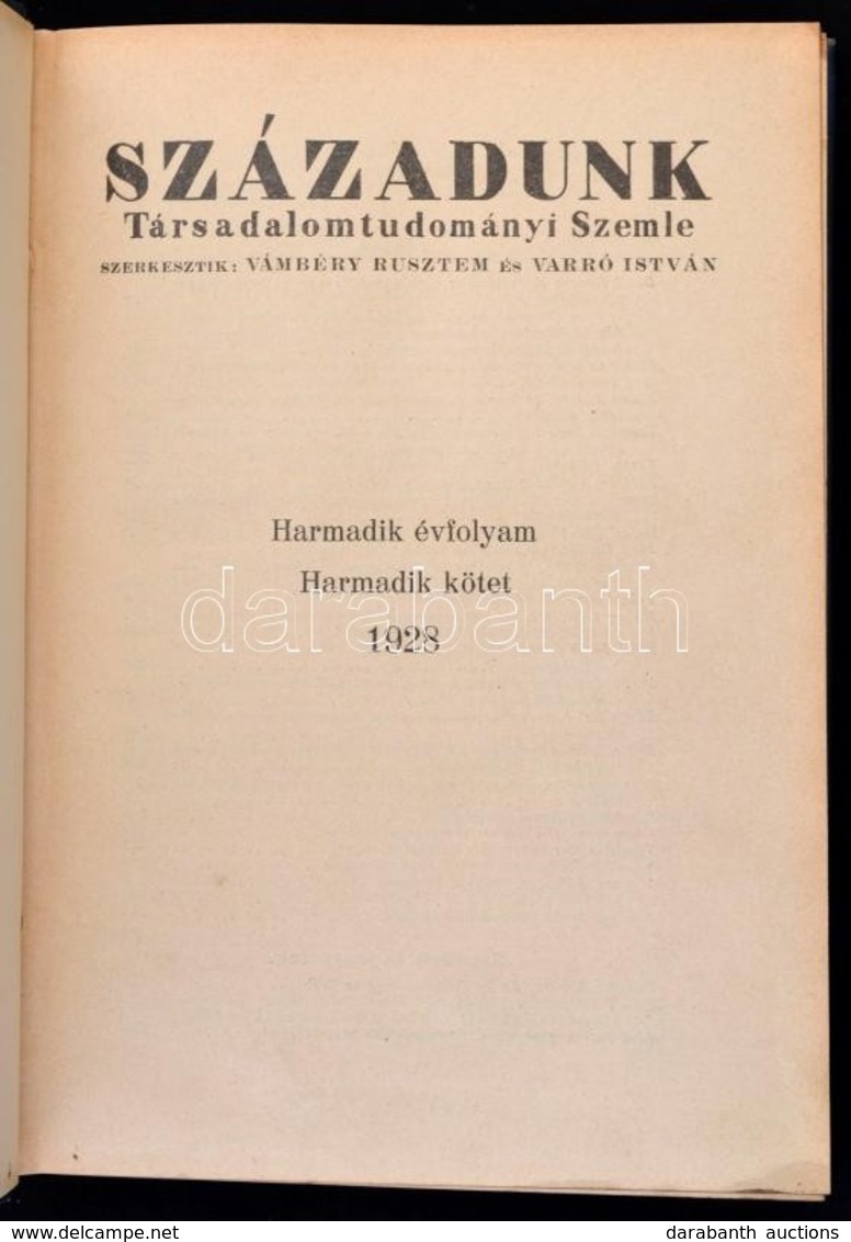 Századunk. Társadalomtudományi Szemle. Szerk: Vámbéry Rusztem és Varró József. Harmadik évfolyam, Harmadik Kötet. Egészv - Unclassified