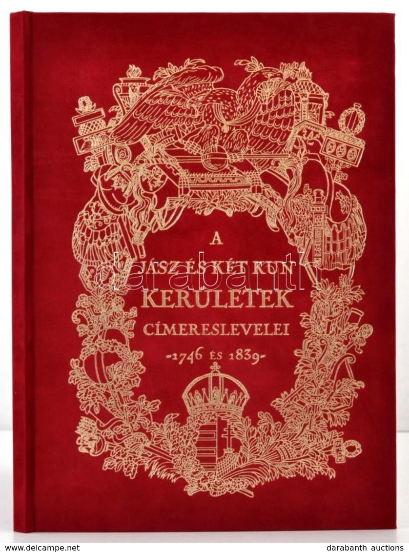 A Jász és Két Kun Kerületek Címereslevelei. 1746 és 1839. Szerk.: Dr. Csáky Imre. Bp.,(2012), Magyar Országos Levéltár.  - Unclassified