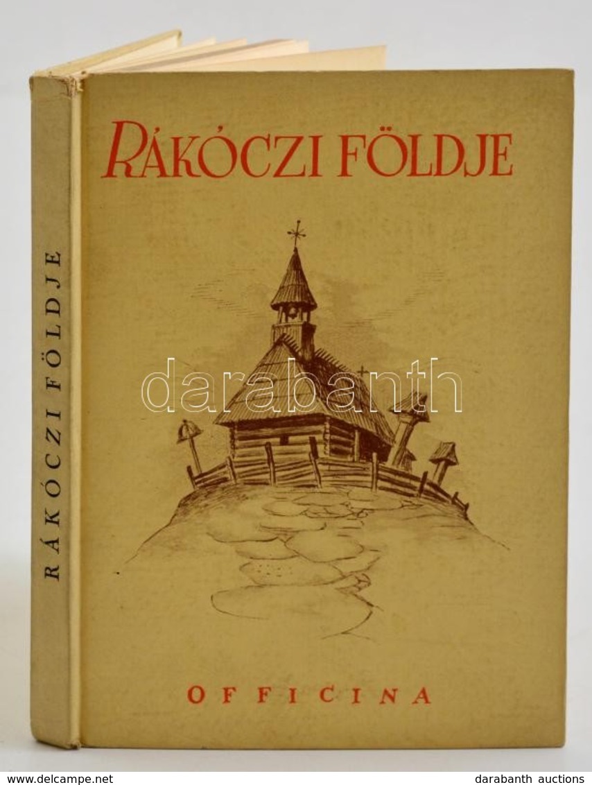 Pataky Mária: Rákóczi Földje. Bp. (1939.) Officina, 28 L. 32 T. Illusztrált, Kiadói Papírkötésben - Non Classés