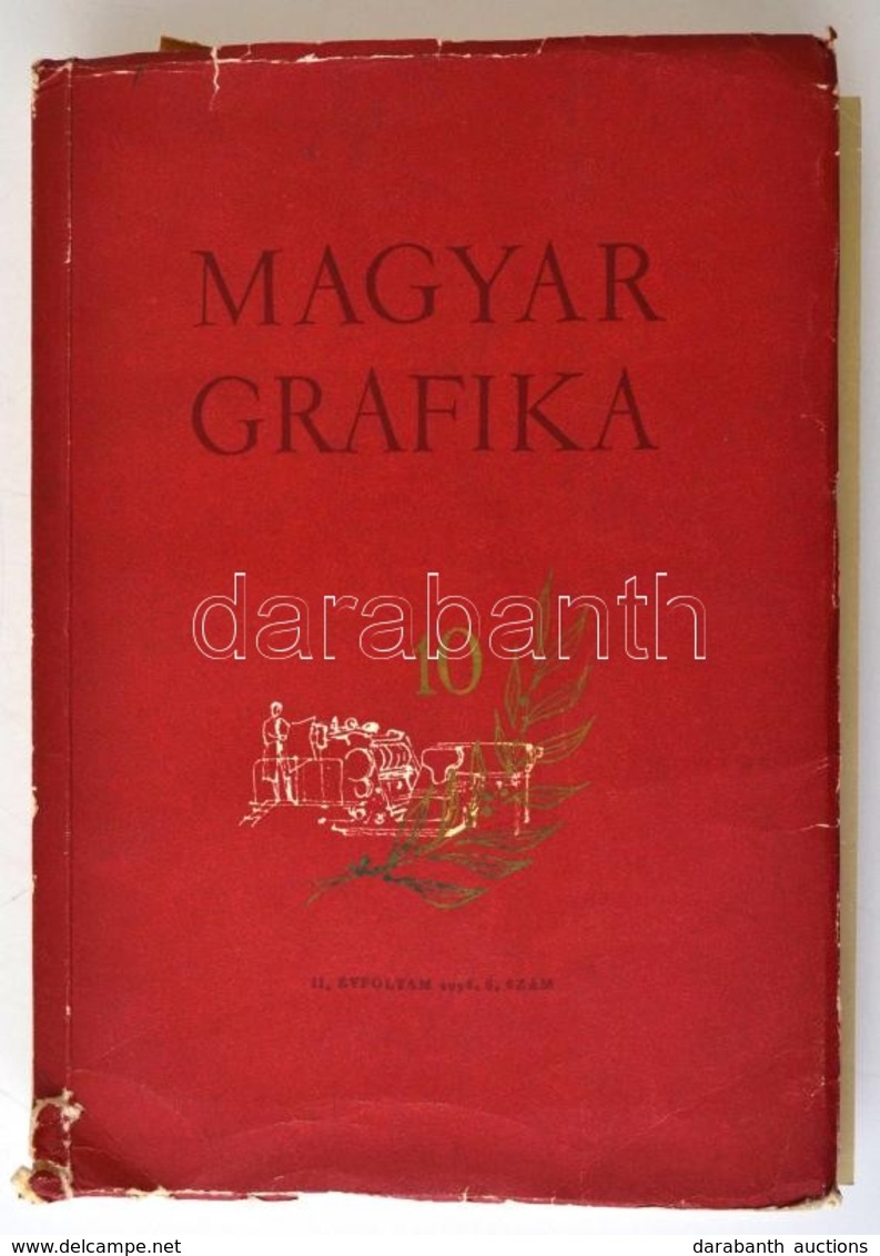 1958 Magyar Grafika, II. évfolyam 1958. 6. Sz. Szerk.: Lengyel Lajos. Bp., 1958, M?szaki,(Nyomdaipari Tanulóintézet-ny.) - Unclassified