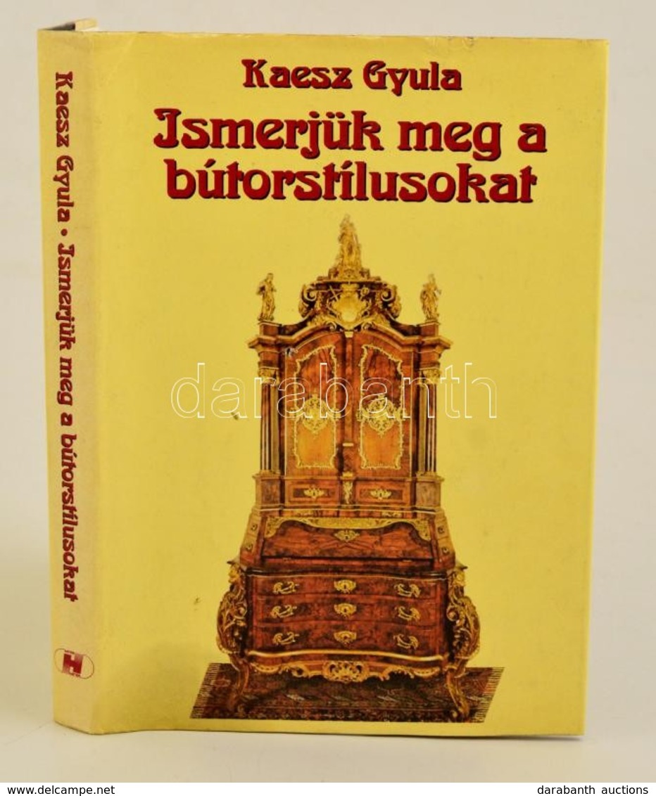 Kaesz Gyula: Ismerjük Meg A Bútorstílusokat. Bp., 1994, Háttér Kiadó. Kiadói Egészvászon Kötés, Papír Véd?borítóval, Jó  - Unclassified