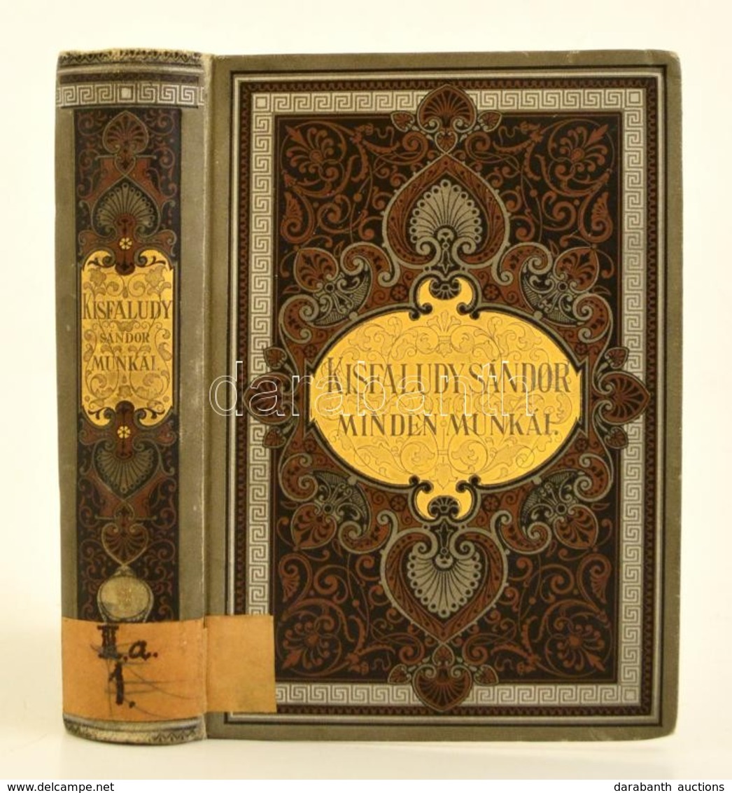 Kisfaludi Kisfaludy Sándor Minden Munkái. VIII. Kötet. Bp.,1893, Franklin. Negyedik Kiadás. Kiadói Aranyozott, Festett E - Unclassified