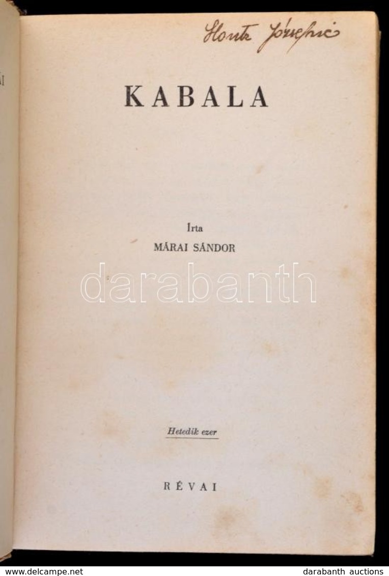 Márai Sándor: Kabala. Bp., 1943, Révai. Kiadói Egészvászon-kötés, Kissé Kopottas Borítóval, Kissé Foltos Gerinccel. - Unclassified