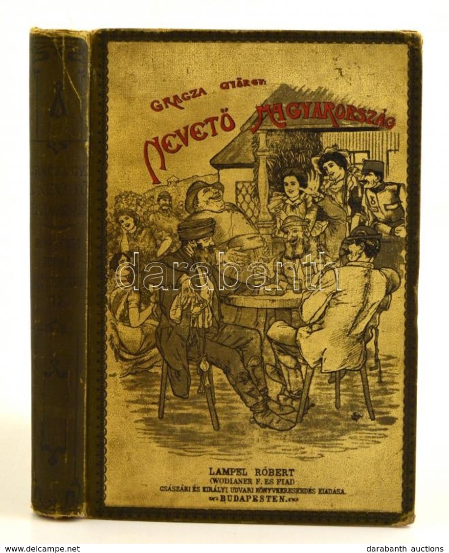 A Nevet? Magyarország. II. Kötet. Összeállította: Gracza György. Bp., é.n., Lampel R. (Wodianer F. és Fiai.) Kiadói Illu - Unclassified