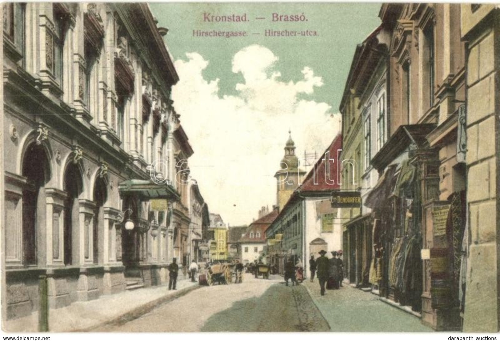 * T3 Brassó, Kronstadt, Brasov; Hirscher Utca, Carl Dendorfer üzlete / Hirschergasse / Street View With Shops  (Rb) - Unclassified