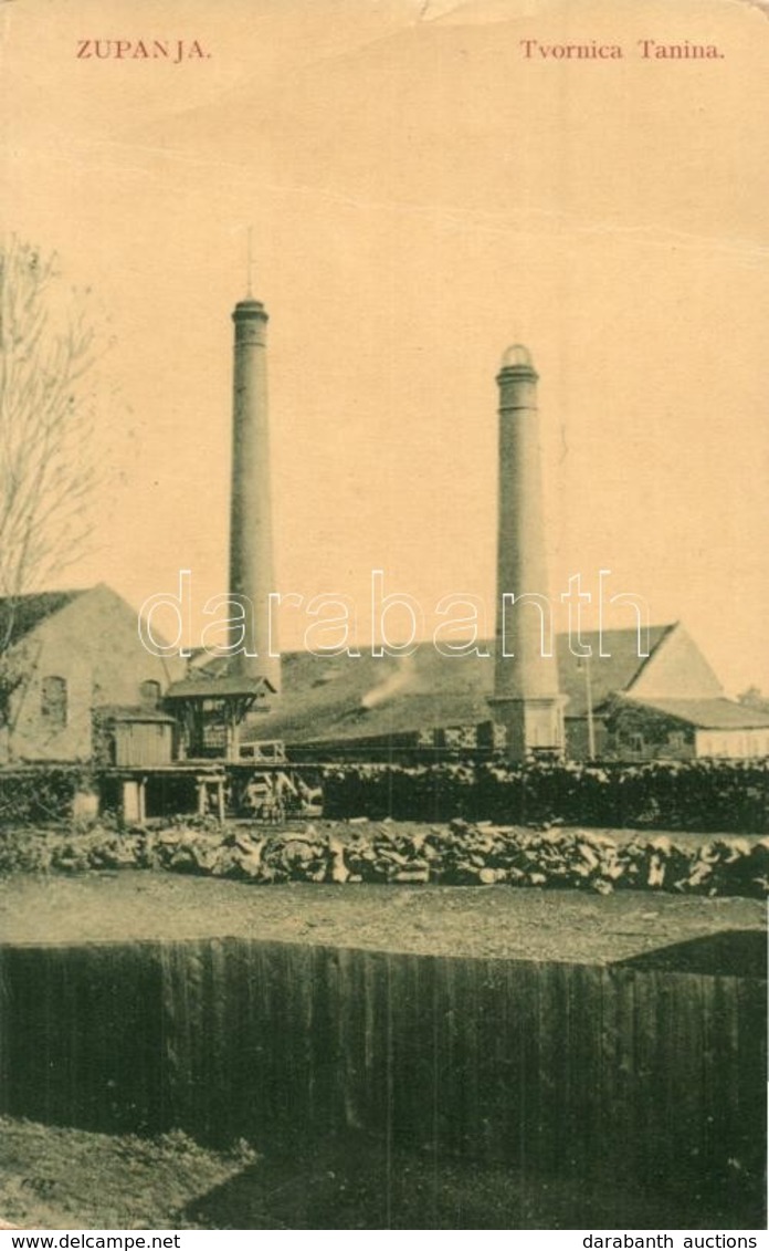 ** T3 Zsupanya, Zupanja; Tvornica Tanina. / Tannin (csersav) Gyár. W. L. Bp. 6594. / Tannin Factory (fa) - Unclassified