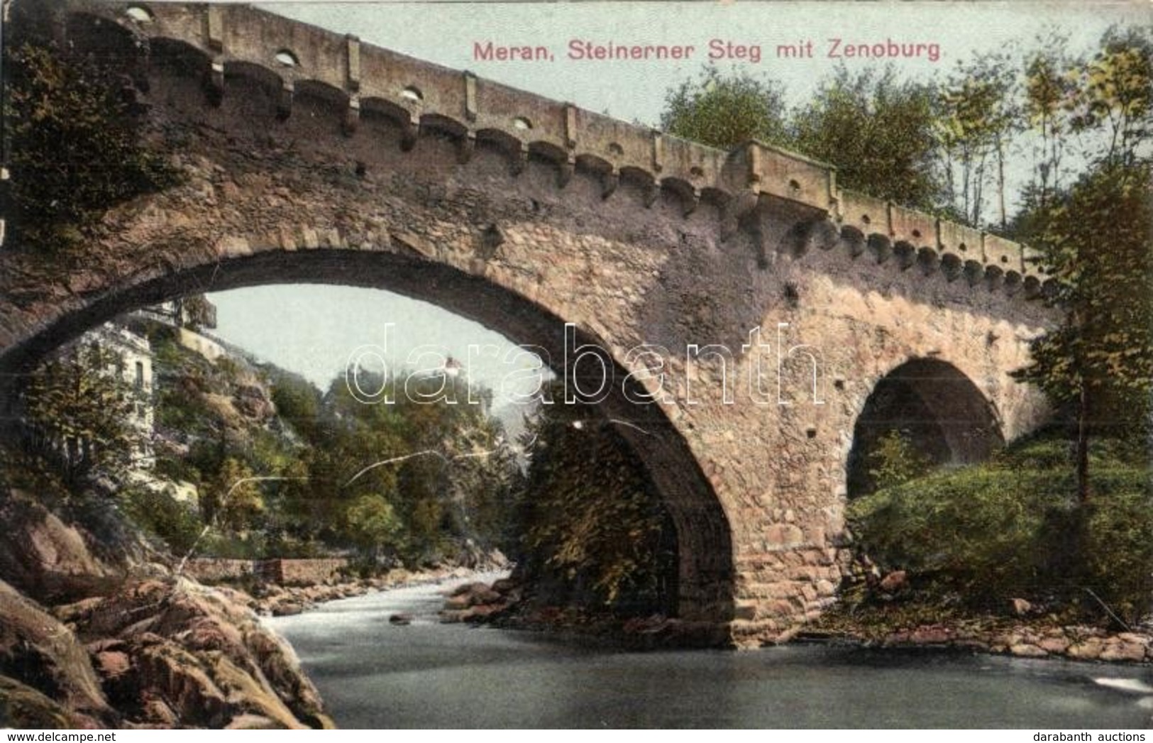 T2/T3 1915 Merano, Meran (Südtirol); Steinerner Steg Mit Zenoburg / Castel San Zeno / Stone Bridge, Castle + K. U. K. La - Unclassified