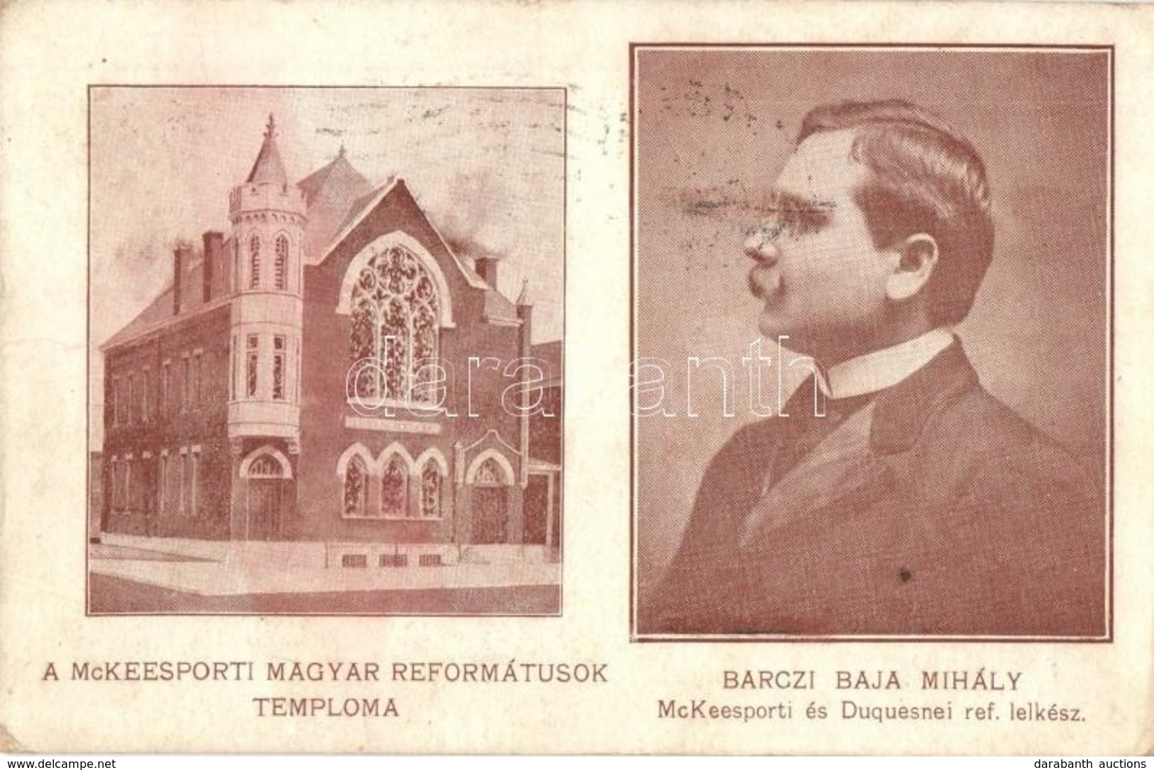 T2 A McKeesport-i Magyar Reformátusok Temploma, Barczi Baja Mihály McKeesport-i és Duquesne-i Református Lelkész / Hunga - Unclassified