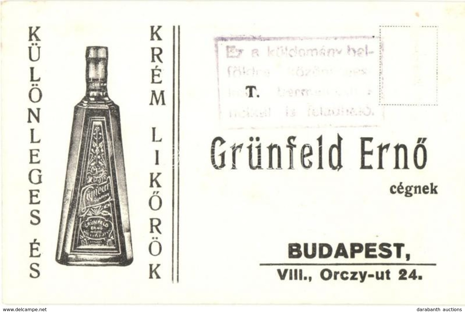 * T1/T2 Grünfeld Ern? Különleges és Krém Lik?rök, Budapest VIII. Orczy út 24. Reklámlap / Hungarian Liqueur Advertisemen - Unclassified