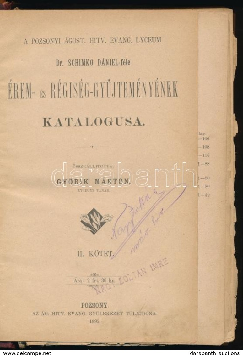 Györik Márton: Dr. Schimko Dániel-féle Érem- és Régiség-gy?jteménynek Katalógusa II. Kötet. Pozsony, 1895. Néhány Lap Ki - Unclassified