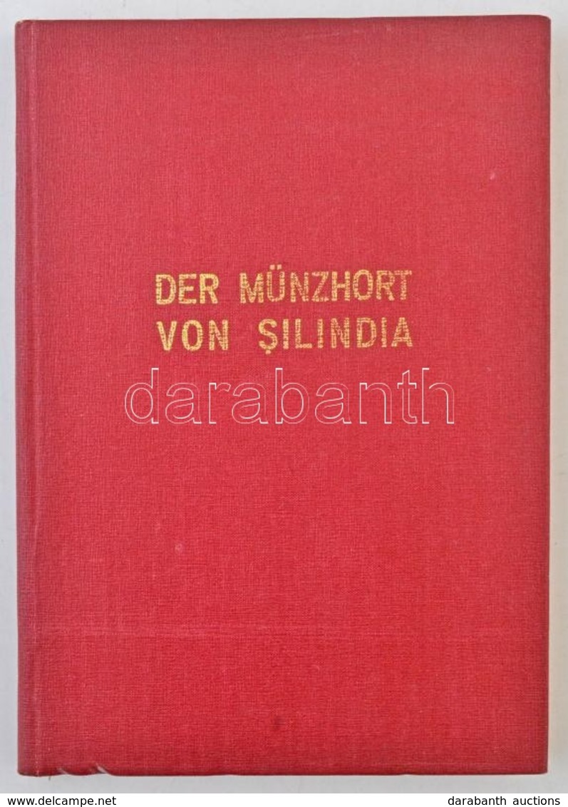 Chirila - Chidiosan - Ordentlich - Kiss: Der Münzhort Von Silinda (Selénd Falu Pénzverése). Muzeul Tarii Crisurilor, Muz - Unclassified