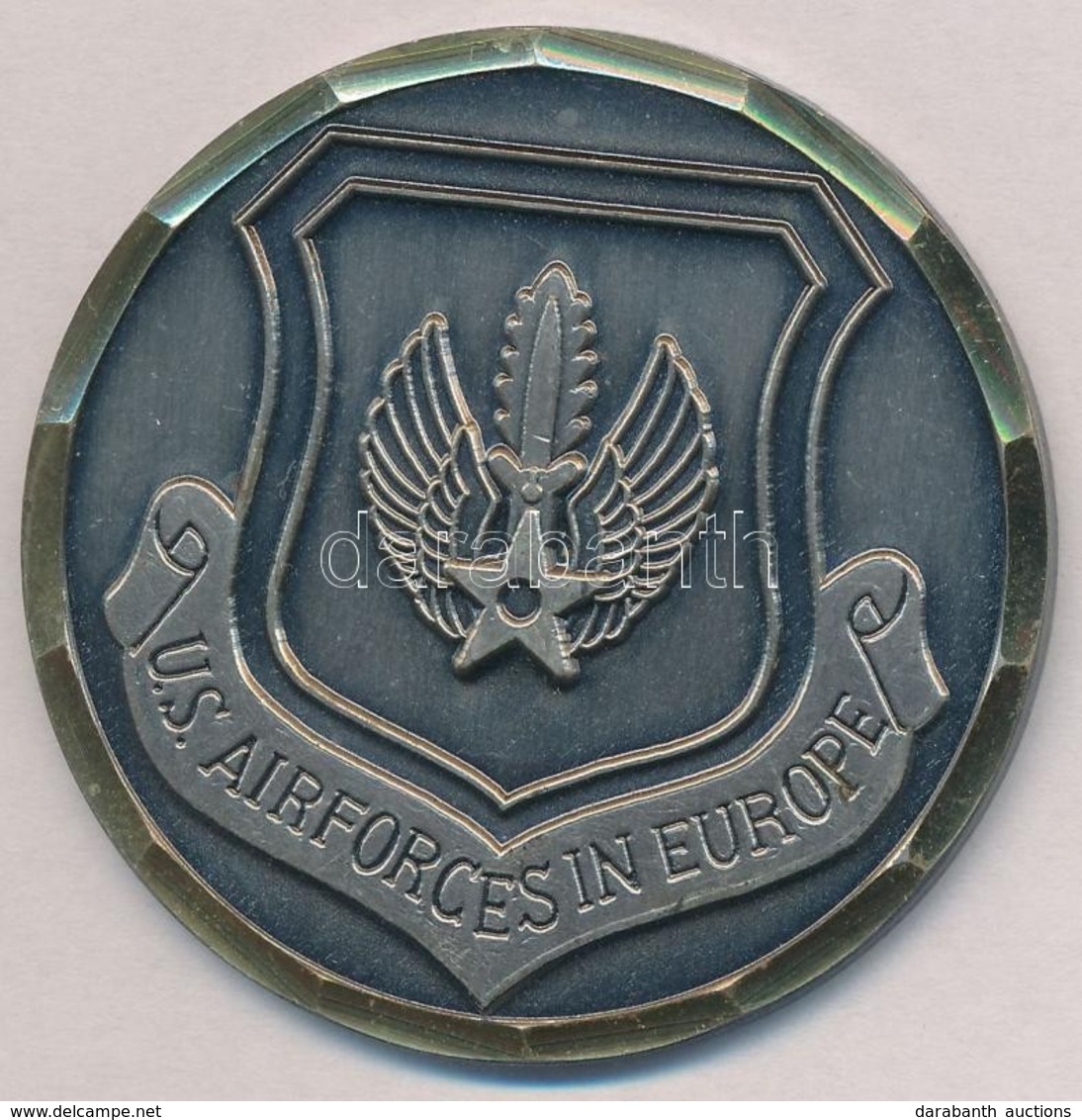 Amerikai Egyesült Államok DN 'U.S. Air Forces In Europe' Egyoldalas Fém Emlékérem (50mm) T:1-,2
USA ND 'U.S. Air Forces  - Unclassified
