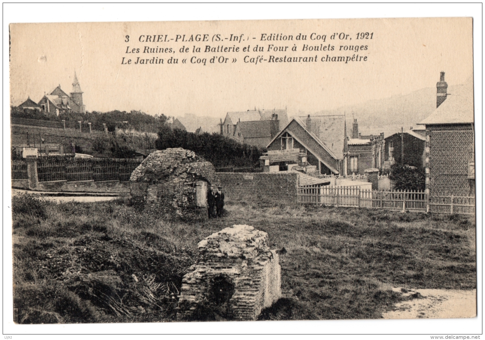 CPA 76 - CRIEL-PLAGE (Seine Maritime) - 3. Ruines De La Batterie Et Du Four à Boulets Rouges. Jardin Du ""Coq D'Or"" - Criel Sur Mer
