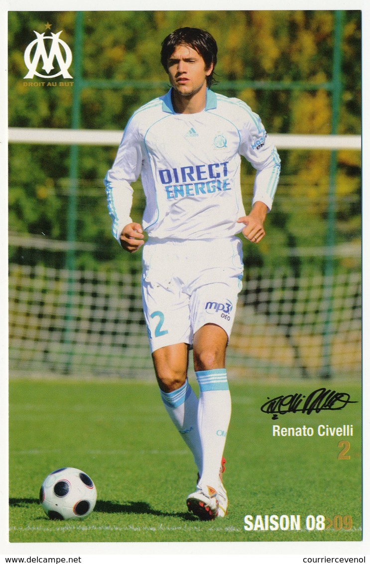 Fiche - Olympique De Marseille OM  - Renato CIVELLI - Saison 2008/09 - Sports