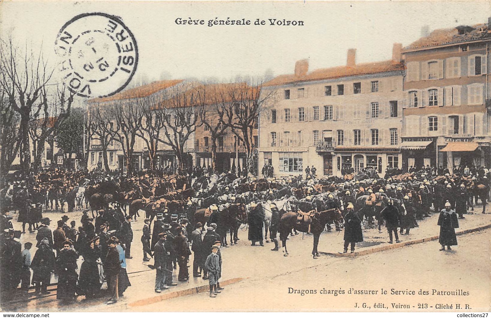 38-VOIRON- GREVE GENERALE DE VOIRON- DRAGONS CHARGES D'ASSURER LE SERVICE DE PATROUILLES - Voiron