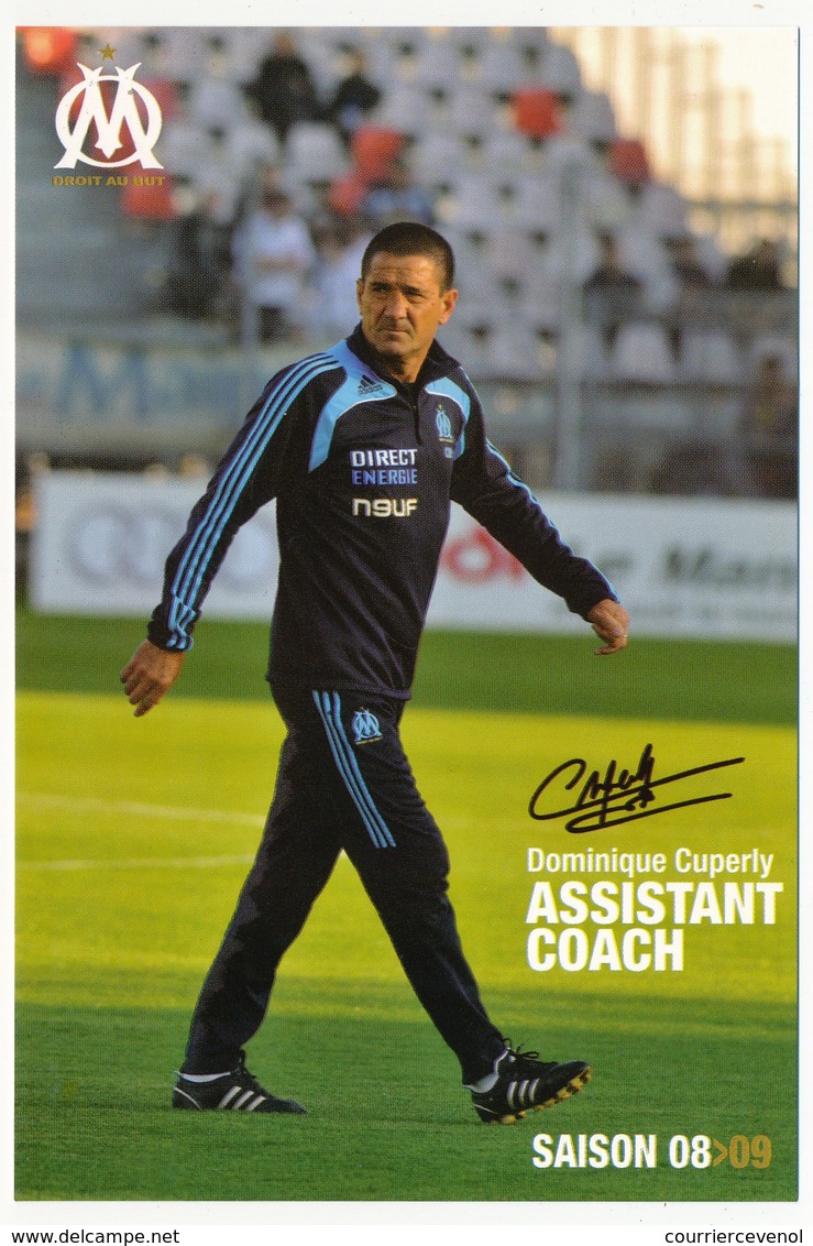 Fiche - Olympique De Marseille OM - Saison 2008/09 - Dominique CUPERTY, Assistant Coach - Sports