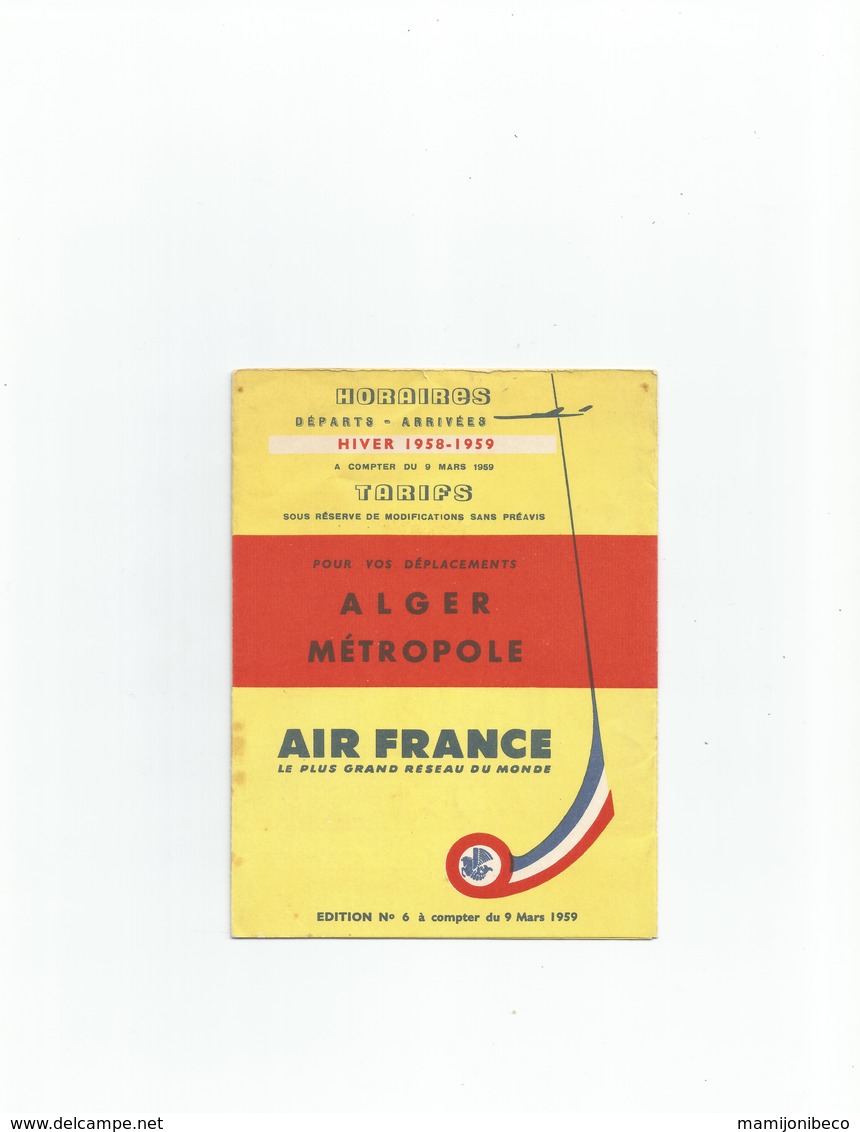 Hiver 58 - 59 ALGER-METROPOLE AIR FRANCE 6 Pages Format 1/4 De A4 - Tijdstabellen