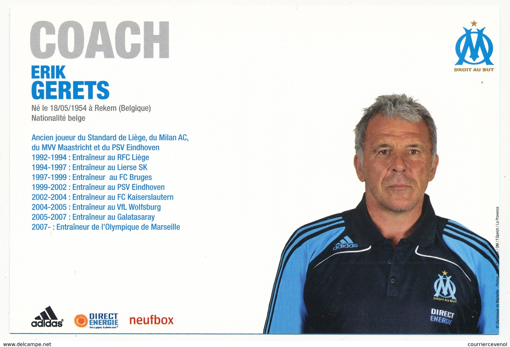 Fiche - Olympique De Marseille OM - Saison 2008/09 - Erik GERETS, Coach - Sports