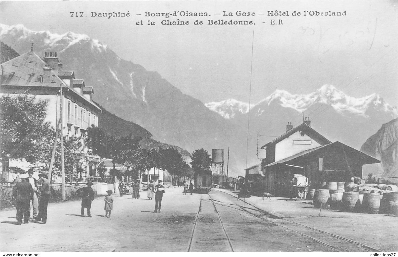 38-BOURG-D'OISANS- LA GARE, HÔTEL DE L'OBERLAND ET LA CHAINE DE BELLEDONNE - Bourg-d'Oisans