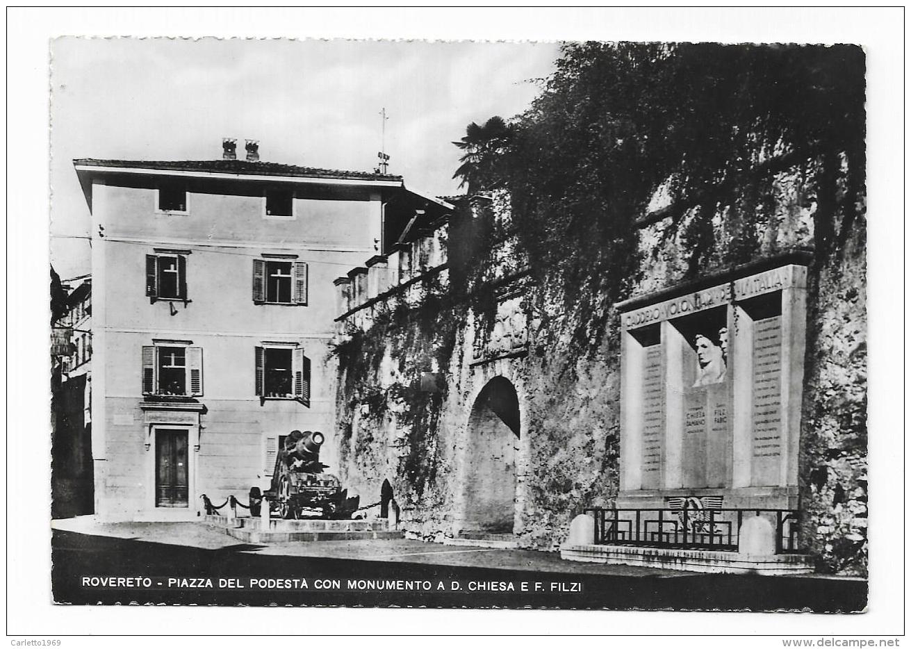 ROVERETO - PIAZZA DEL PODESTA' CON MONUMENTO A D.CHIESA E F.FILZI - NV  FG - Trento