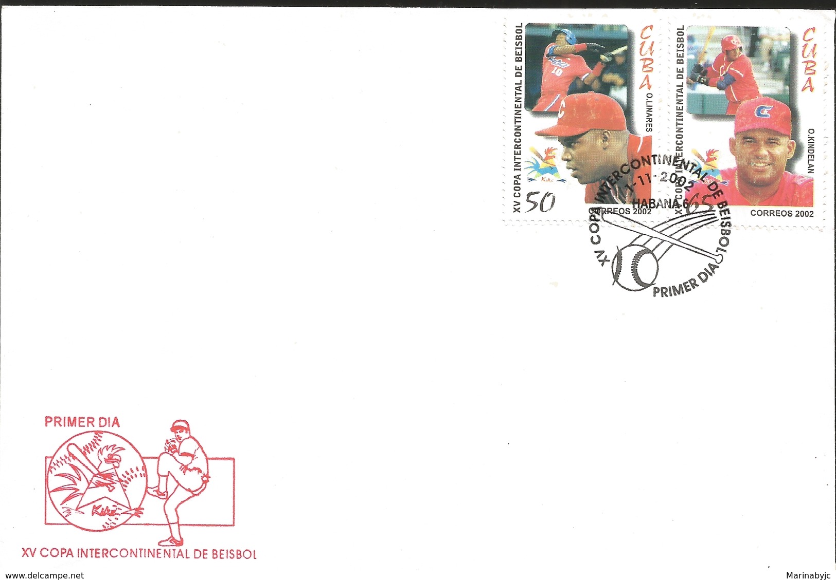 J) 2002 CUBA-CARIBE, XV INTERCONTINENTAL CUP OF BASEBALL,G. MESA, A. PACHECO, L. ULACIA, O. LINARES, O. KINDELAND - Covers & Documents