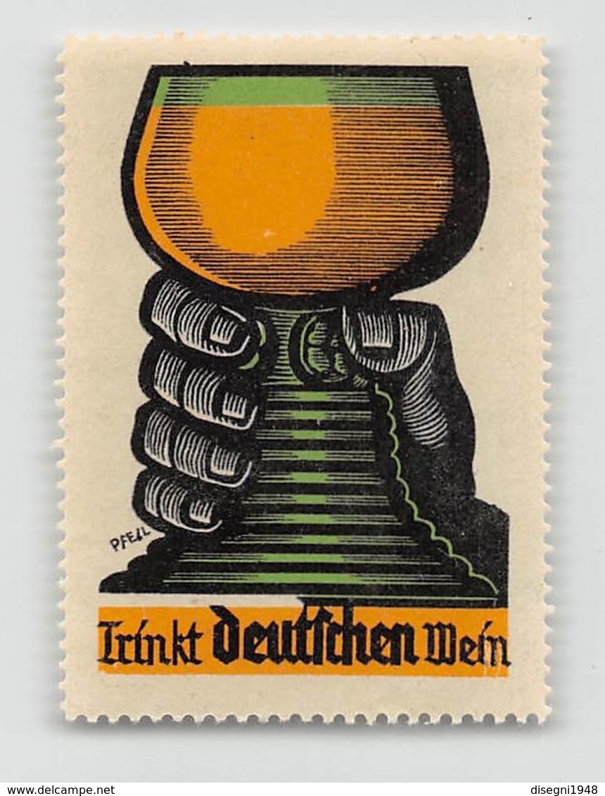 07390 "TRINKT DEUTSCHEN WEIN" ERINNOFILO ORIG., MAI APPLICATO - Erinnofilia