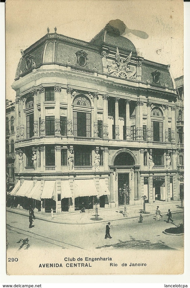 RIO DE JANEIRO / CLUB DE ENGENHARIA - AVENIDA CENTRAL - Rio De Janeiro