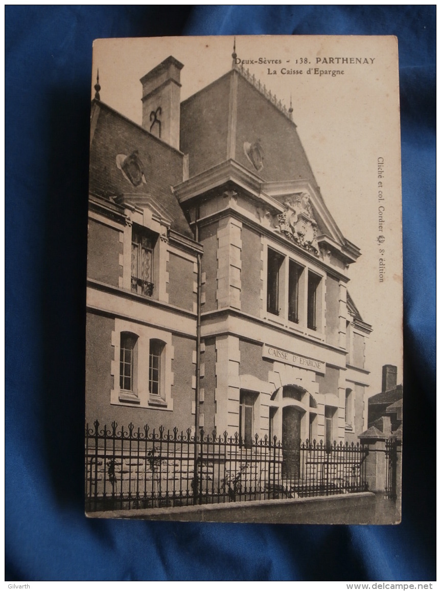 Parthenay  La Caisse D'Epargne - Ed. Cordier - Circulée - R208 - Parthenay