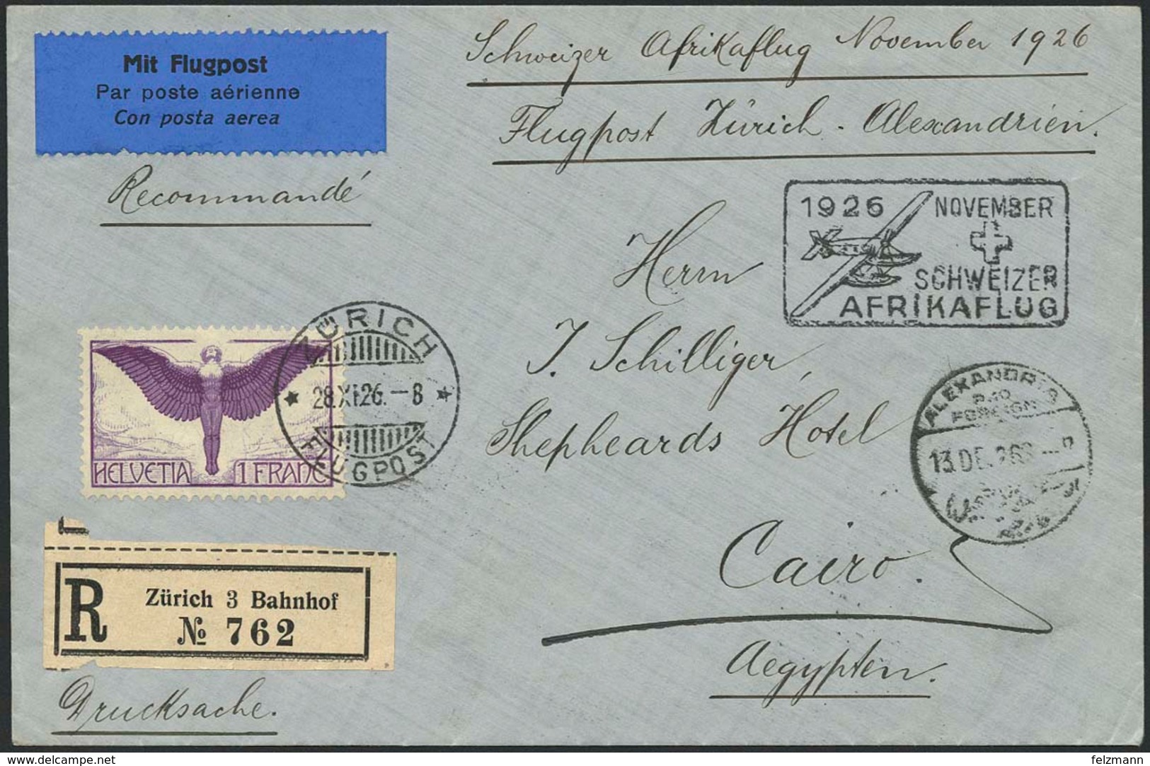 Brief SCHWEIZ, Afrikaflug 1926, Etappe Bis Alexandria, R-Brief Ab Zürich 28.11.26 Nach Cairo Mit 1 Fr Flugpost In EF, Fl - Sonstige - Europa