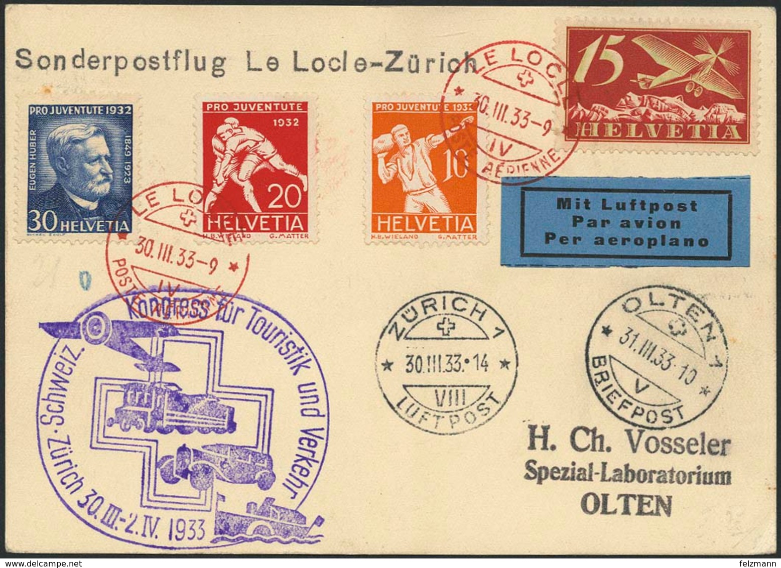 Brief SCHWEIZ 1933, Sonderflug Le Locle-Zürich, Karte Mit Rotem Flugstempel Le Locle 30.3.33 Und SST "Kongress Für Touri - Sonstige - Europa